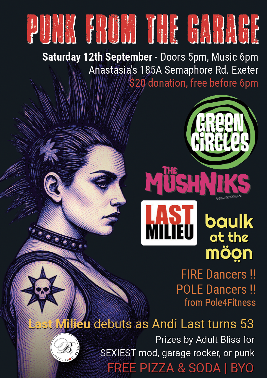 Punk From The Garage event poster featuring a mohawked punk artwork, live band lineup with Green Circles, Last Milieu, dancers, and ticket details.